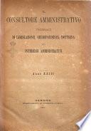 Il consultore amministrativo ebdomadario di legislazione, giurisprudenza, dottrina ed interessi amministrativi