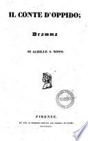 Il conte d'Oppido dramma di Achille A. Rossi