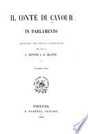 Il conte di Cavour in parlamento discorsi raccolti e pubblicati per cura di I. Artom e A. Blanc