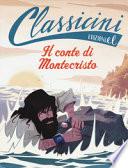 Il conte di Montecristo da Alexandre Dumas. Ediz. a colori