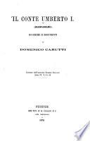 Il conte Umberto I (Biancamano.)