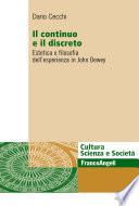 Il continuo e il discreto. Estetica e filosofia dell'esperienza in John Dewey