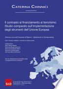 Il contrasto al finanziamento al terrorismo. Studio comparato sull'implementazione degli strumenti dell'Unione Europea