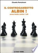 Il controgambetto Albin! Arma letale contro 1.d4