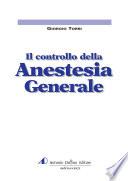 Il controllo della Anestesia Generale
