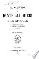Il Convito di Dante Alighieri e le Epistole