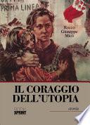 Il coraggio dell'utopia