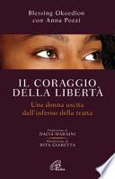 Il coraggio della libertà