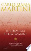 Il coraggio della passione