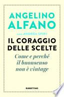 Il coraggio delle scelte