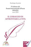 Il coraggio di affrontare la vita