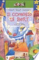 Il coraggio di Bert