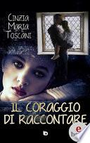 Il coraggio di raccontare
