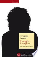Il coraggio di scegliere
