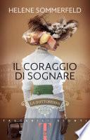 Il coraggio di sognare