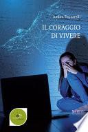 Il coraggio di vivere