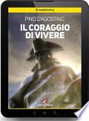 Il coraggio di vivere