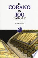 Il Corano in 100 parole
