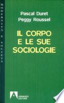 Il corpo e le sue sociologie