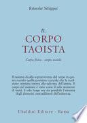 Il corpo taoista. Corpo fisico, corpo sociale