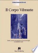 Il corpo vibrante. Teoria, pratica ed esperienze di musicoterapia con i bambini sordi