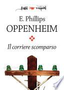 Il corriere scomparso