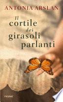 Il cortile dei girasoli parlanti