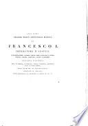 Il costume antico e moderno o storia del governo, della milizia, della religione, dello arti, scienze ed usanze di tutti i popoli antichi e moderni provata coi monumenta dell' antichita e rappresentata cogli analoghi disegni