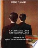 Il counseling come riprogrammazione
