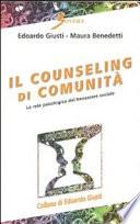 Il counseling di comunità. La rete psicologica del benessere sociale