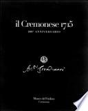 Il Cremonese 1715. 300° anniversario. Ediz. multilingue. Con CD Audio