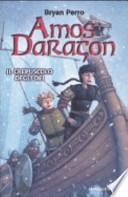 Il crepuscolo degli dei. Amos Daragon