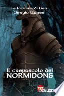 Il crepuscolo dei Normìdoni