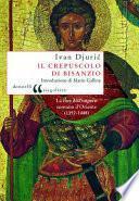 Il crepuscolo di Bisanzio