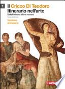 Il cricco di Teodoro. Itinerario nell'arte. Ediz. arancione. Con espansione online. Per le Scuole superiori. Con DVD-ROM