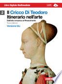 Il cricco di Teodoro. Itinerario nell'arte. Ediz. blu. Con espansione online. Per le Scuole superiori. Con DVD-ROM