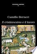 Il cristianesimo e il lavoro