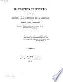 Il critico criticato, ossia risposta all' estensore dell'articolo sulla Flora Ticinensis inserito nella biblioteca italiana No. 12, dicembre 1816, pag. 492