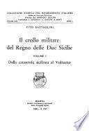 Il crollo militare del Regno delle Due Sicilie Tito Battaglini