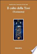 Il culto della Yoni (Yonitantra)