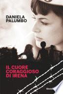 Il cuore coraggioso di Irena
