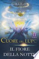 Il Cuore Del Lupo - Parte 2