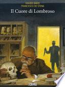 Il cuore di Lombroso
