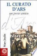Il curato d'Ars. Un prete amico