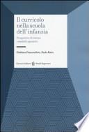 Il curricolo nella scuola dell'infanzia. Prospettive di ricerca e modelli operativi