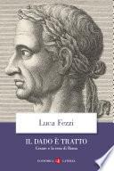 Il dado è tratto