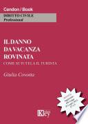 Il danno da vacanza rovinata