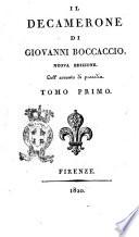 Il decamerone di Giovanni Boccaccio. Nuova edizione. Coll'accento di prosodia. Tomo primo [- quinto]