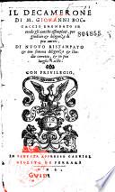 Il Decamerone di M. Giouanni Boccaccio emendato secondo gli antichi essemplari ...