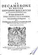 Il Decamerone, Di nuovo riformato da Luigi Groto Cieco d'Adria ... Con le Dichiarationi Auertimenti et un Vocabulario fatto da Girolamo Ruscelli